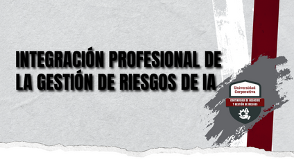 Product image for Integración Profesional de la Gestión de Riesgos de IA