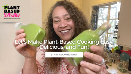 Product image for Plant-Based Cooking Academy | Easy, Delicious Recipes for a Healthier Life
