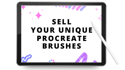 Product image for Sell Your Unique Procreate Brushes