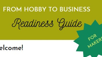 Product image for FROM HOBBY TO BUSINESS Readiness Guide