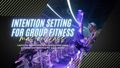 Product image for Intention Setting For Group Fitness Masterclass