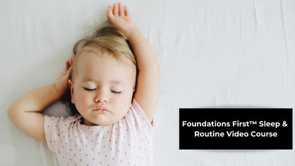 Product image for Foundations First™ Sleep & Routine Course