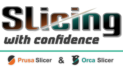 Product image for Slicing with confidence for Orca and Prusa Slicer