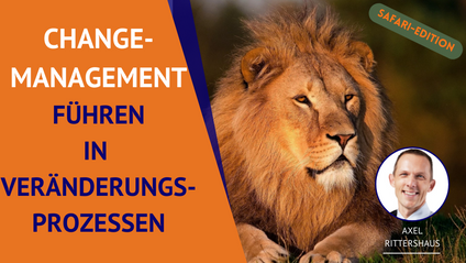 Product image for Change-Management: Führe wie ein Löwe in Zeiten der Veränderungen und Unsicherheit