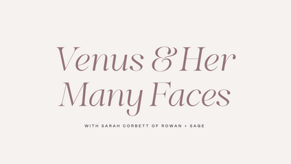 Product image for Venus & Her Many Faces with Sarah Corbett