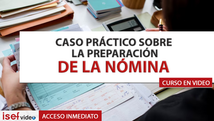 Product image for Caso Práctico sobre la Preparación de LA NÓMINA