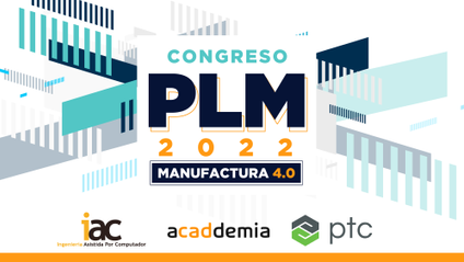 Product image for Congreso PLM 2022: Manufactura 4.0