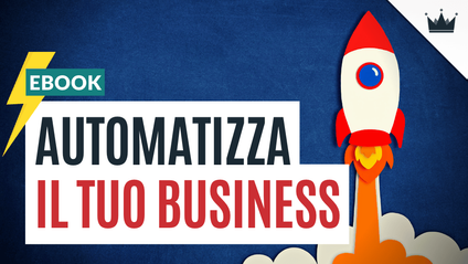 Product image for 7 PASSI per automatizzare il TUO business