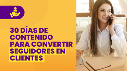 Product image for 30 días de contenido para convertir seguidores en cliente