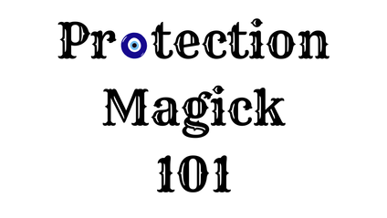 Product image for Protection Magick 101