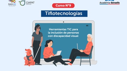 Product image for Curso 9: ¿Tiflotecnologías? Herramientas TIC para la inclusión de personas con discapacidad visual