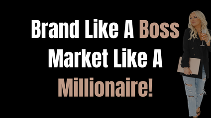 Product image for Brand Like A Boss: Market Like A Millionaire