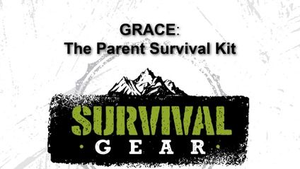 Product image for GRACE: The Parent Survival Kit