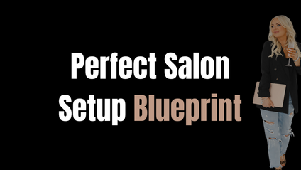 Product image for Perfect Salon Setup Blueprint
