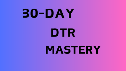 Product image for 30 DAY DTR MASTERY