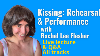 Product image for Kissing: Strategies for Rehearsal & Performance with Rachel Flesher
