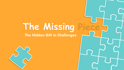 Product image for eBook | The Missing Piece: The Hidden Gift in Challenges