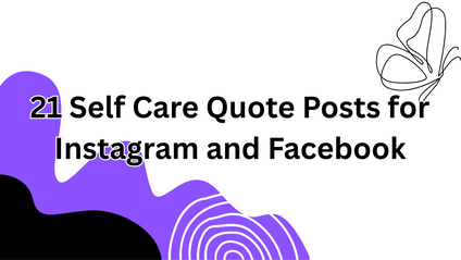 Product image for 21 Self Care Quotes for Instagram or Facebook