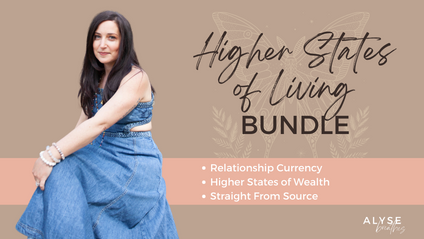 Product image for Higher States of Living Bundle (Relationship Currency, Higher States of Wealth and Straight from Source)