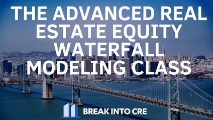 Product image for The Advanced Real Estate Equity Waterfall Modeling Master Class
