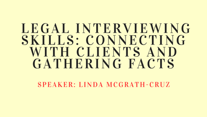 Product image for  Legal Interviewing Skills: Connecting with Clients and Gathering Facts