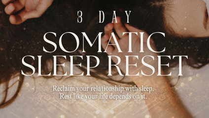 Product image for 3 Day Somatic Sleep Reset