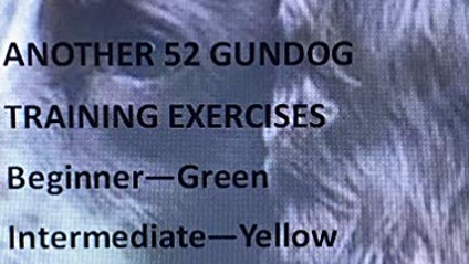 Product image for Another 52 Gundog Training Exercises