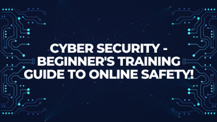 Product image for Cyber Security - Beginner's Training Guide to Online Safety!