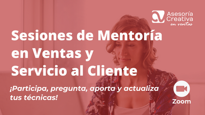 Product image for Mentorías de Venta Consultiva y Servicio al Cliente