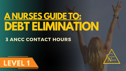 Product image for A Nurse's Guide to Debt Elimination (w/3 ANCC Contact Hours)