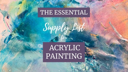 Product image for The Essential Supply List for Acrylics