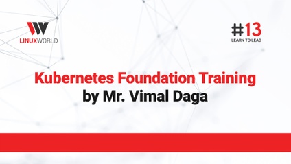 Product image for FREE & LIVE - Exclusive Kubernetes Foundation Training By Mr. Vimal Daga