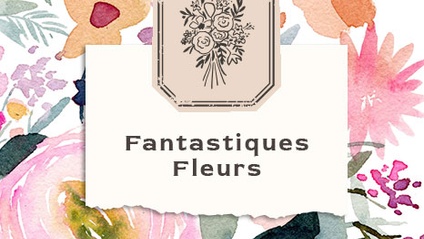 Product image for Fantastiques Fleurs