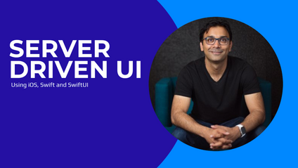 Product image for Introduction to Server Driven UI in iOS, Swift & SwiftUI