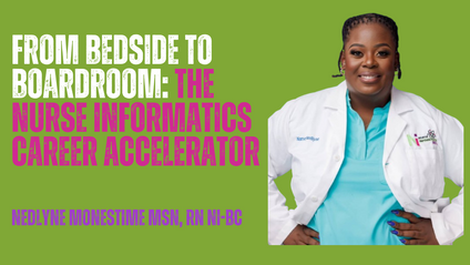 Product image for From Bedside to Boardroom: The Nurse Informatics Career Accelerator