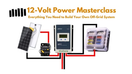 Product image for How to Power Your Van Conversion - Step-By-Step Complete guide to 12-Volt Power