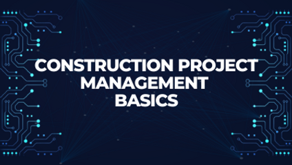 Product image for Construction Project Management Basics
