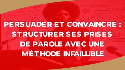 Product image for IGTC01PS - Persuader et convaincre  Structurer ses prises de parole avec une méthode infaillible (FR)
