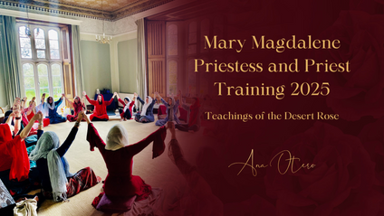 Product image for  Mary Magdalene Priestess and Priest Training 2025