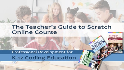 Product image for The Teacher's Guide to Scratch Online Course - Section 4: Concepts & Theory Only