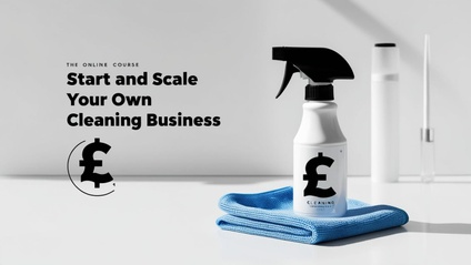 Product image for Start and Scale Your Own Cleaning Business