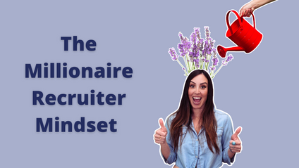 Product image for The Millionaire Recruiter Mindset