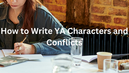 Product image for How to Create Characters and Conflicts in Young Adult Fiction