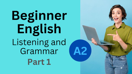Product image for A2 - Intermediate English - Part 1 - Listening and Grammar