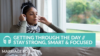 Product image for Getting Through the Day // Stay Strong, Smart & Focused
