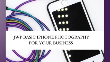 Product image for iPhone Photography Basics for your Biz