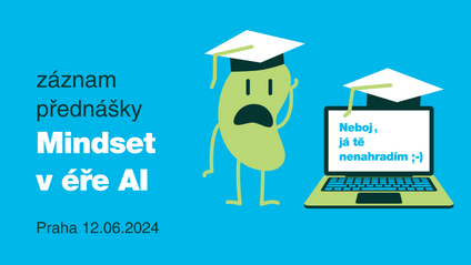 Product image for MINDSET V ÉŘE AI: Jak umělá inteligence změní naše životy a jak toho využít? 12.06.2024