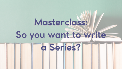 Product image for Masterclass: So you want to write a Series?