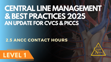 Product image for Central Line Management and Best Practices: An Update for CVCs and PICCs