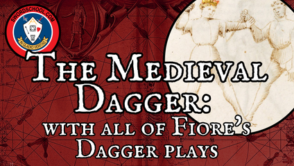 Product image for The Medieval Dagger: with all of Fiore's Dagger plays